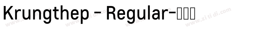 Krungthep - Regular字体转换